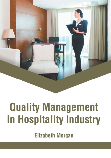 Quality Management in Hospitality Industry