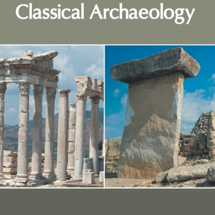 Recent Studies in Classical Archaeology