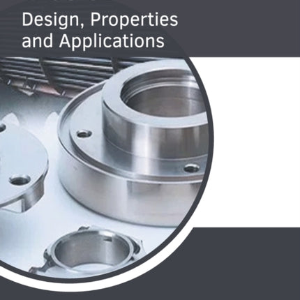 Steel: Design, Properties and Applications