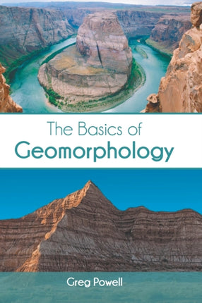 The Basics of Geomorphology