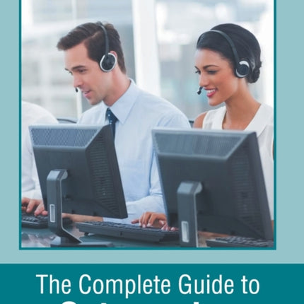 The Complete Guide to Outsourcing