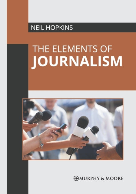 The Elements of Journalism