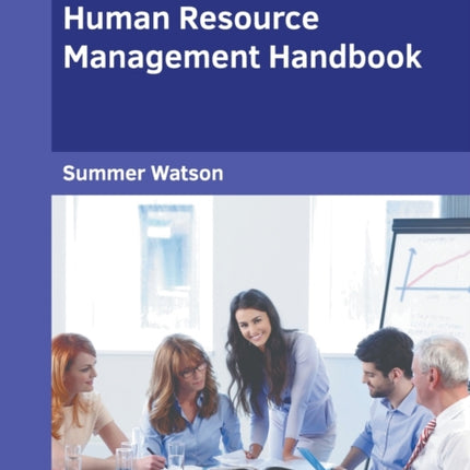 The Global Human Resource Management Handbook