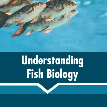 Understanding Fish Biology