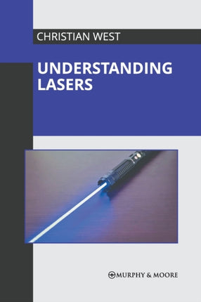 Understanding Lasers