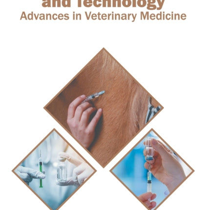 Vaccine Design and Technology: Advances in