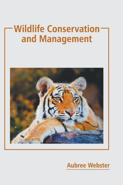 Wildlife Conservation and Management