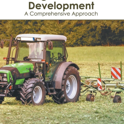 Agricultural Development: A Comprehensive