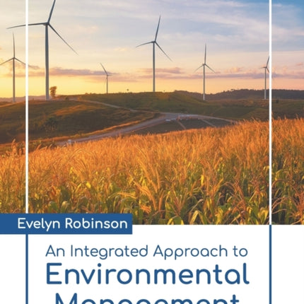 An Integrated Approach to Environmental