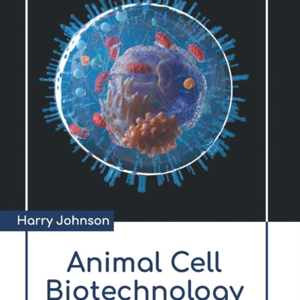 Animal Cell Biotechnology