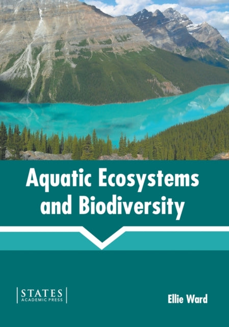 Aquatic Ecosystems and Biodiversity