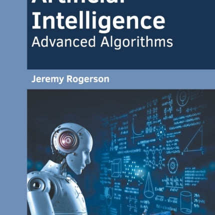 Artificial Intelligence: Advanced Algorithms