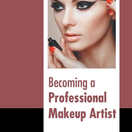 Becoming a Professional Makeup Artist