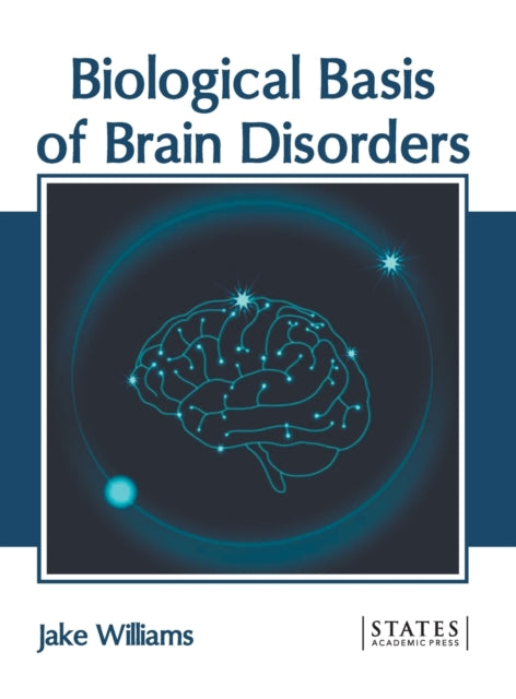 Biological Basis of Brain Disorders