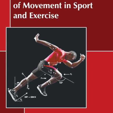 Biomechanical Evaluation of Movement in Sport and Exercise