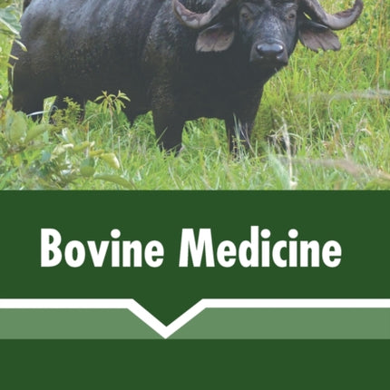 Bovine Medicine