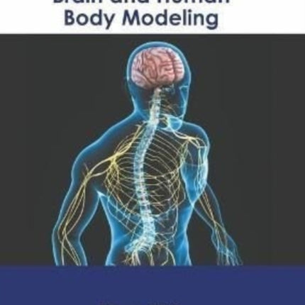 Brain and Human Body Modeling