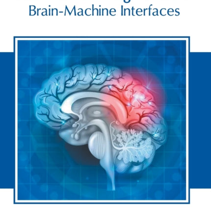 Brain Function Augmentation: Brain-Machine Interfaces