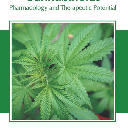 Cannabinoids: Pharmacology and Therapeutic