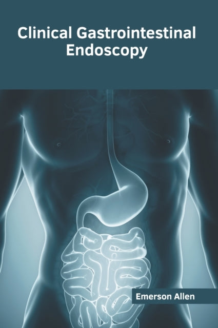 Clinical Gastrointestinal Endoscopy