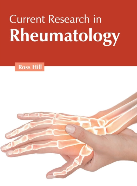 Current Research in Rheumatology