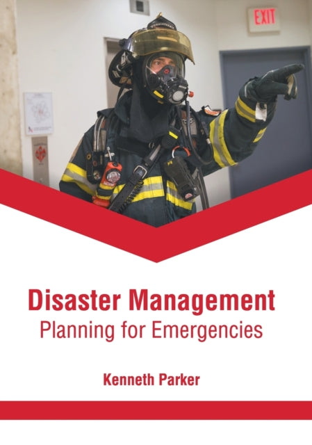 Disaster Management: Planning for Emergencies