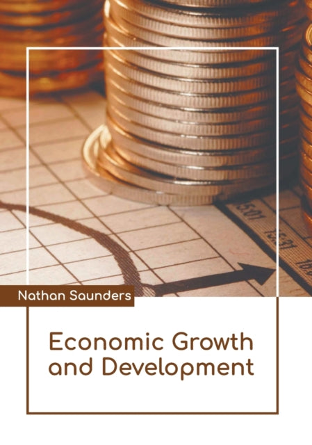 Economic Growth and Development