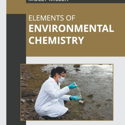 Elements of Environmental Chemistry