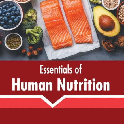 Essentials of Human Nutrition