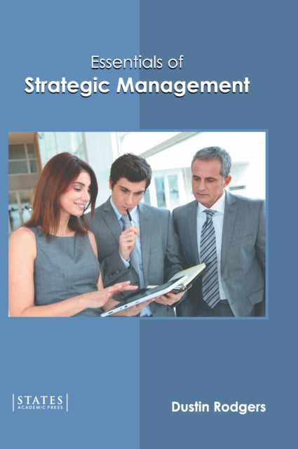 Essentials of Strategic Management