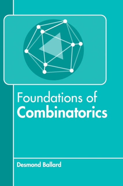 Foundations of Combinatorics