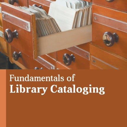 Fundamentals of Library Cataloging