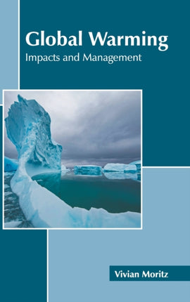 Global Warming: Impacts and Management