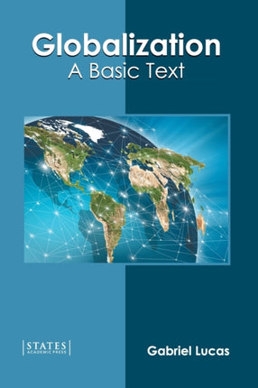 Globalization: A Basic Text