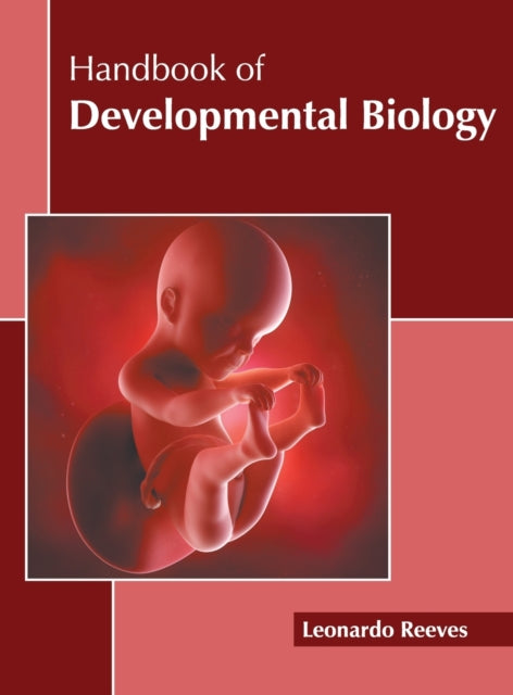 Handbook of Developmental Biology