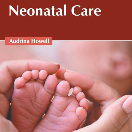 Handbook of Neonatal Care