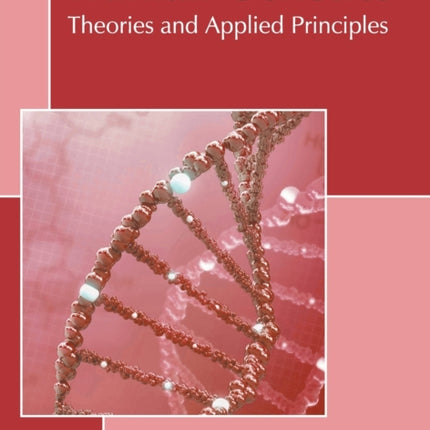 Human Genetics: Theories and Applied Principles