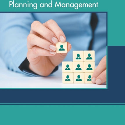 Human Resources: Planning and Management