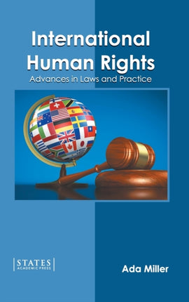 International Human Rights: Advances in Laws and