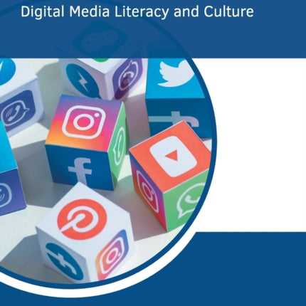 Mass Communication: Digital Media Literacy and