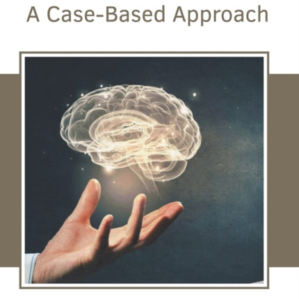 Mental Health Practice: A Case-Based Approach