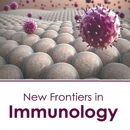 New Frontiers in Immunology