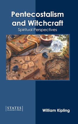 Pentecostalism and Witchcraft: Spiritual