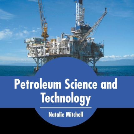 Petroleum Science and Technology