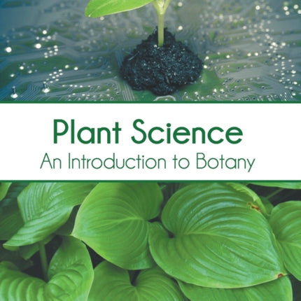 Plant Science: An Introduction to Botany