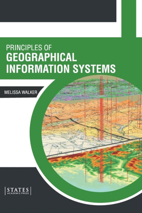 Principles of Geographical Information Systems