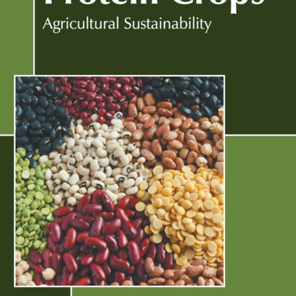 Protein Crops: Agricultural Sustainability