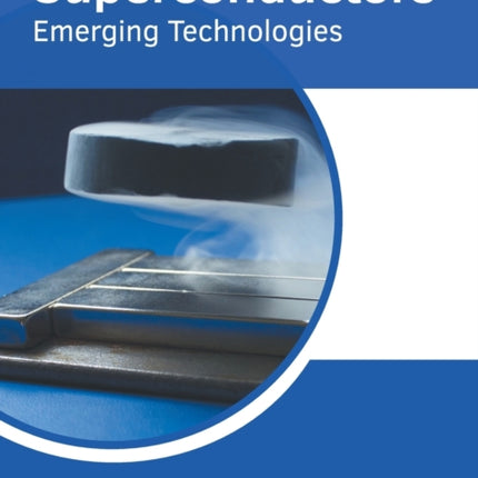 Superconductors: Emerging Technologies