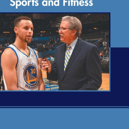 The Complete Guide to Careers in Sports and Fitness