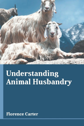 Understanding Animal Husbandry